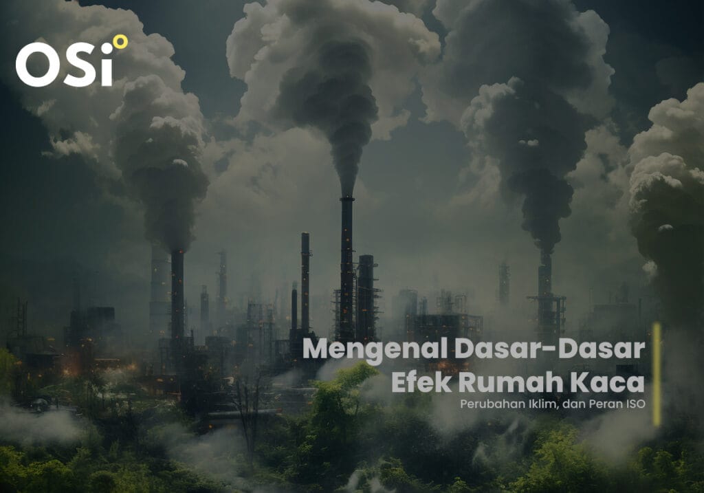 efek rumah kaca, perubahan iklim, dampak efek rumah kaca