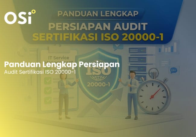 persiapan audit sertifikasi iso 20000-1, tahapan sertifikasi iso 20000-1, sertifikasi iso 20000-1, apa itu iso 20000-1, osi Konsultan, iso 20000-1
