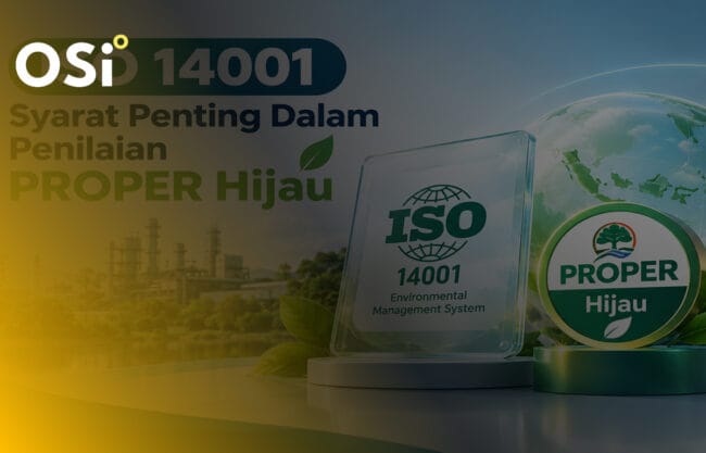 Proper Hijau, iso 14001 rantai pasok global, syarat PROPER Hijau, iso 14001, CBAM Uni Eropa, osi konsultan